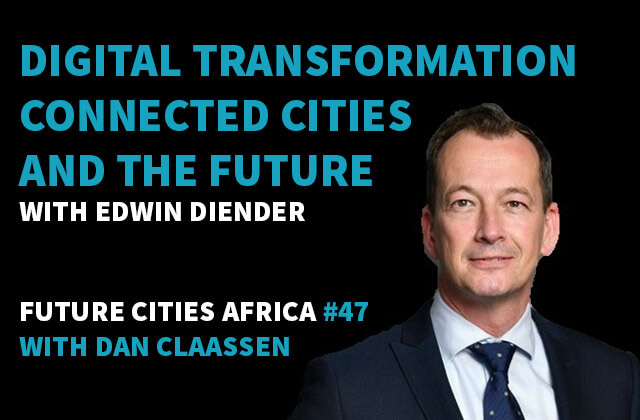 Podcast By Edwin Diender about Digital Transformation, Connected Cities, and the Future