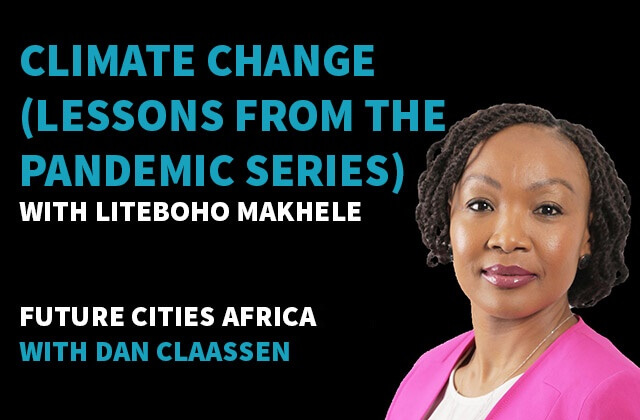 Liteboho Makhele is Programme Manager for Sustainable Cities at South African Cities Network. We explore the current state of ...